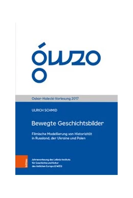 Abbildung von Schmid / Gölz | Bewegte Geschichtsbilder | 1. Auflage | 2019 | beck-shop.de