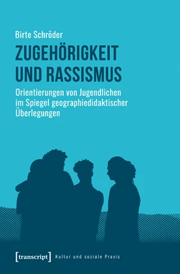 Abbildung von Schröder | Zugehörigkeit und Rassismus | 1. Auflage | 2019 | beck-shop.de