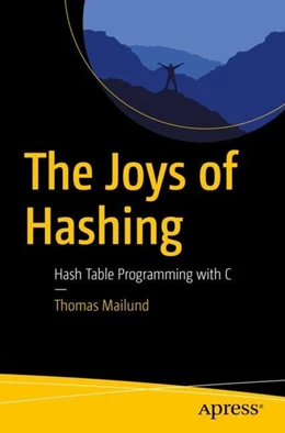 Abbildung von Mailund | The Joys of Hashing | 1. Auflage | 2019 | beck-shop.de