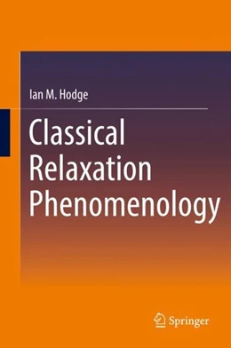 Abbildung von Hodge | Classical Relaxation Phenomenology | 1. Auflage | 2019 | beck-shop.de