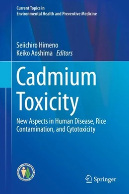Abbildung von Himeno / Aoshima | Cadmium Toxicity | 1. Auflage | 2019 | beck-shop.de