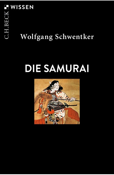 Cover: Wolfgang Schwentker, Die Samurai