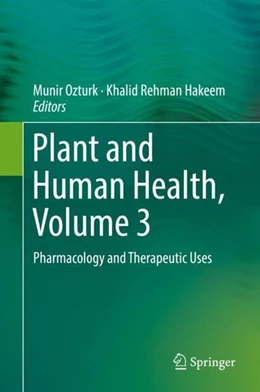 Abbildung von Ozturk / Hakeem | Plant and Human Health, Volume 3 | 1. Auflage | 2019 | beck-shop.de