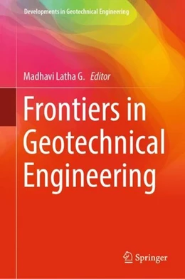 Abbildung von Latha G. | Frontiers in Geotechnical Engineering | 1. Auflage | 2019 | beck-shop.de