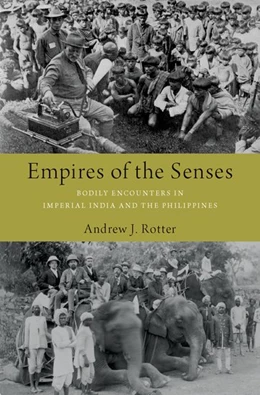 Abbildung von Rotter | Empires of the Senses | 1. Auflage | 2019 | beck-shop.de