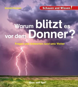 Abbildung von Küntzel | Warum blitzt es vor dem Donner? | 1. Auflage | 2019 | beck-shop.de