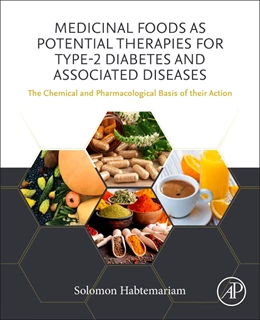 Abbildung von Medicinal Foods as Potential Therapies for Type-2 Diabetes and Associated Diseases | 1. Auflage | 2019 | beck-shop.de
