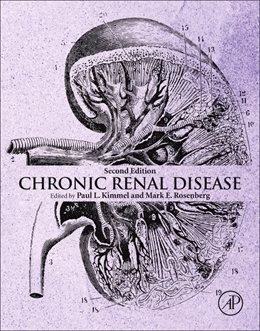 Abbildung von Kimmel / Rosenberg | Chronic Renal Disease | 2. Auflage | 2019 | beck-shop.de