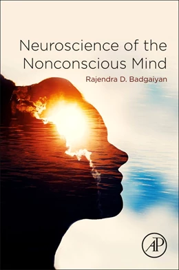 Abbildung von Badgaiyan | Neuroscience of the Nonconscious Mind | 1. Auflage | 2019 | beck-shop.de