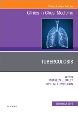 Abbildung von Tuberculosis, An Issue of Clinics in Chest Medicine | 1. Auflage | 2019 | beck-shop.de