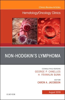 Abbildung von Jacobson | Non-Hodgkin's Lymphoma , An Issue of Hematology/Oncology Clinics of North America | 1. Auflage | 2019 | beck-shop.de
