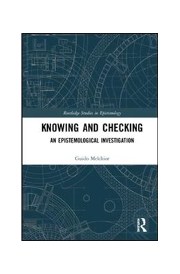 Abbildung von Melchior | Knowing and Checking | 1. Auflage | 2019 | beck-shop.de