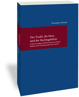 Abbildung von Lattmann | Der Teufel, die Hexe und der Rechtsgelehrte | 1. Auflage | 2019 | 318 | beck-shop.de