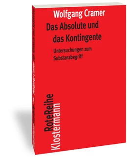 Abbildung von Cramer | Das Absolute und das Kontingente | 3. Auflage | 2019 | 113 | beck-shop.de