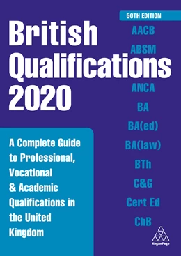 Abbildung von Editorial | British Qualifications 2020: A Complete Guide to Professional, Vocational and Academic Qualifications in the United Kingdom | 50. Auflage | 2019 | beck-shop.de