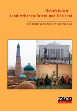 Abbildung von Wollenweber / Franke | Usbekistan - Land zwischen Orient und Okzident | 6. Auflage | 2019 | beck-shop.de
