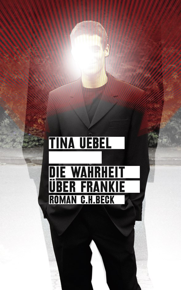 Cover: Uebel, Tina, Die Wahrheit über Frankie