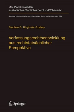 Abbildung von Hinghofer-Szalkay | Verfassungsrechtsentwicklung aus rechtstatsächlicher Perspektive | 1. Auflage | 2019 | beck-shop.de