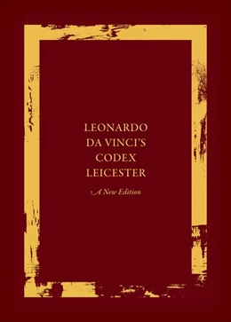 Abbildung von Kemp / Laurenza | Leonardo da Vinci's Codex Leicester: A New Edition Set | 1. Auflage | 2020 | beck-shop.de
