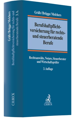 Abbildung von Gräfe / Brügge | Berufshaftpflichtversicherung für rechts- und steuerberatende Berufe | 3. Auflage | 2021 | beck-shop.de