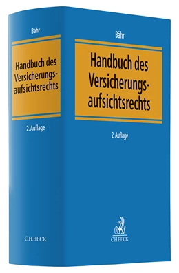 Abbildung von Bähr | Handbuch des Versicherungsaufsichtsrechts | 2. Auflage | 2025 | beck-shop.de
