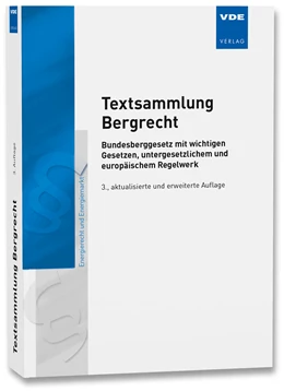 Abbildung von Textsammlung Bergrecht | 3. Auflage | 2019 | beck-shop.de