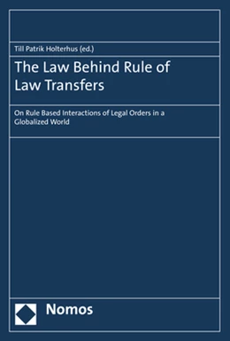 Abbildung von Holterhus | The Law Behind Rule of Law Transfers | 1. Auflage | 2019 | beck-shop.de