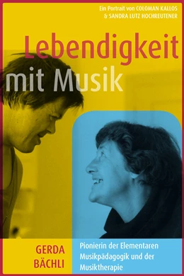 Abbildung von Lutz Hochreutener / Kallos | Lebendigkeit mit Musik | 1. Auflage | 2019 | beck-shop.de