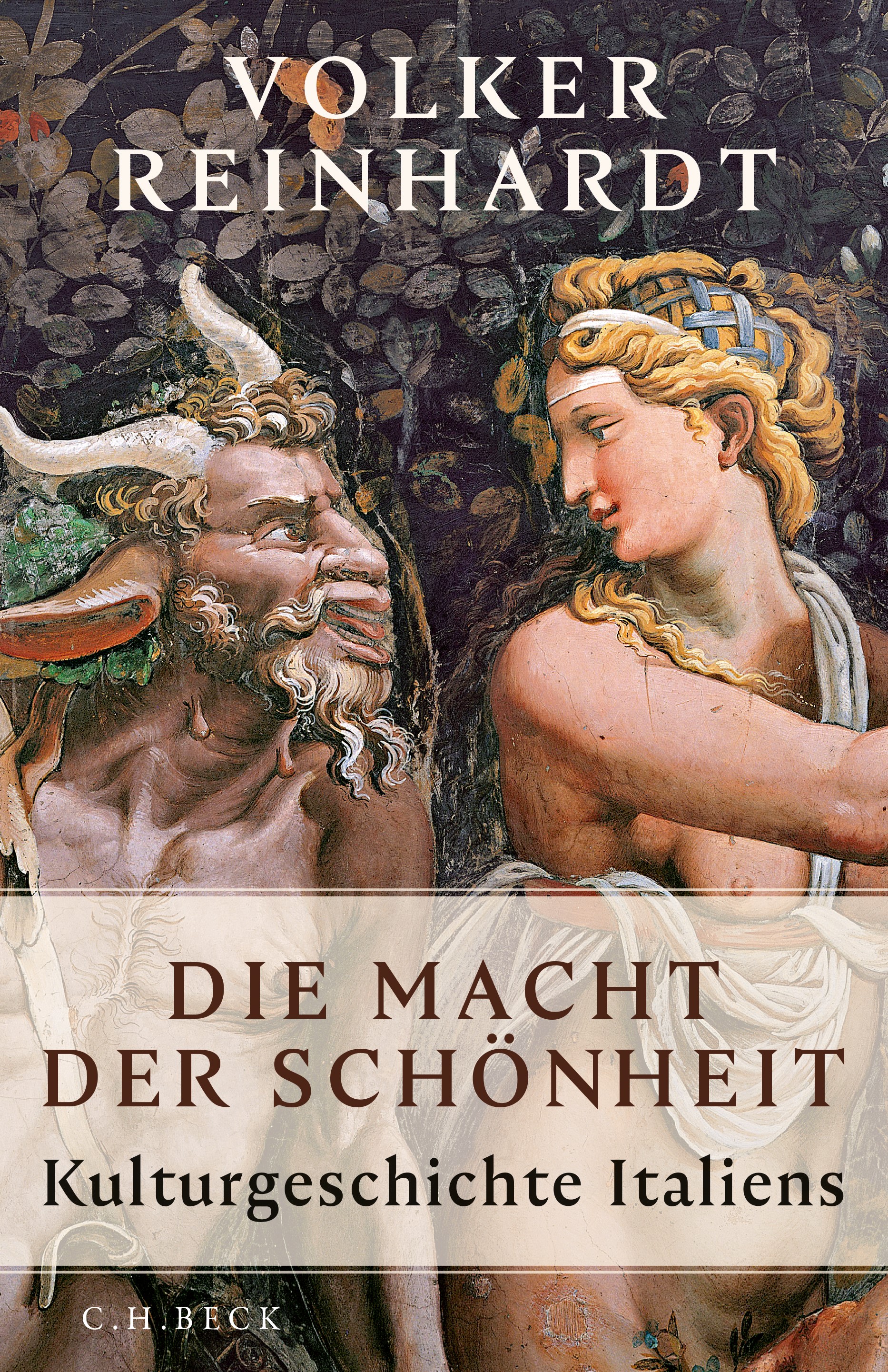 Cover: Reinhardt, Volker, Die Macht der Schönheit