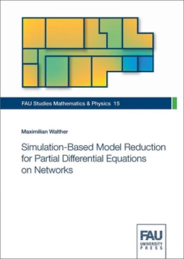 Abbildung von Walther | Simulation-Based Model Reduction for Partial Differential Equations on Networks | 1. Auflage | 2018 | beck-shop.de