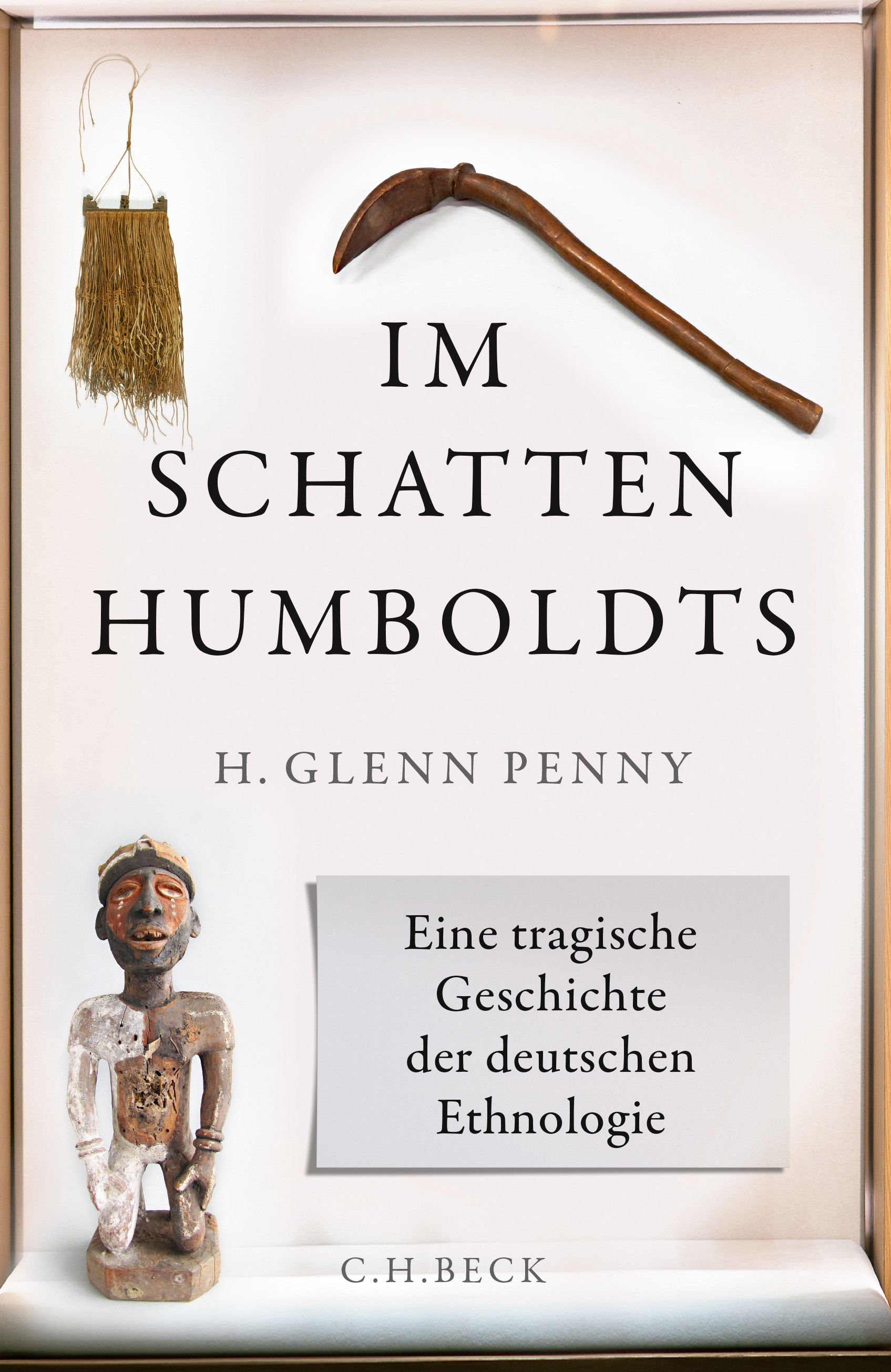Cover: Penny, H. Glenn, Im Schatten Humboldts