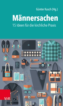 Abbildung von Kusch | Männersachen | 1. Auflage | 2019 | beck-shop.de