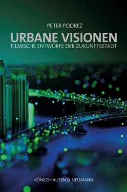 Abbildung von Podrez | Urbane Visionen | 1. Auflage | 2020 | 101 | beck-shop.de
