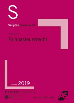 Abbildung von Weber-Grellet | Skript Bilanzsteuerrecht | 17. Auflage | 2019 | beck-shop.de