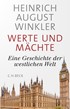 Cover: Winkler, Heinrich August, Werte und Mächte