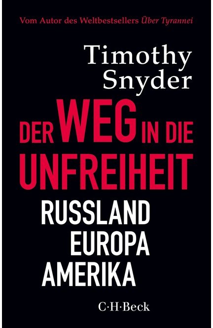Cover: Timothy Snyder, Der Weg in die Unfreiheit