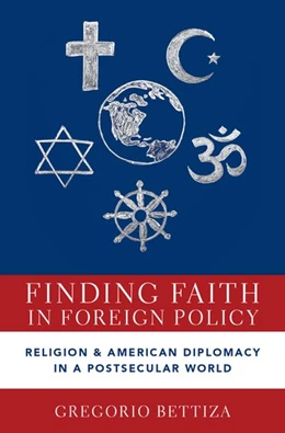 Abbildung von Bettiza | Finding Faith in Foreign Policy | 1. Auflage | 2019 | beck-shop.de