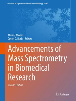 Abbildung von Woods / Darie | Advancements of Mass Spectrometry in Biomedical Research | 2. Auflage | 2019 | 1140 | beck-shop.de