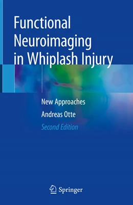 Abbildung von Otte | Functional Neuroimaging in Whiplash Injury | 2. Auflage | 2019 | beck-shop.de