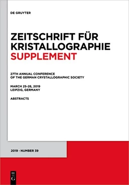 Abbildung von 27th Annual Conference of the German Crystallographic Society, March 25–28, 2019, Leipzig, Germany | 1. Auflage | 2019 | 39 | beck-shop.de