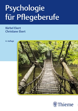 Abbildung von Ekert | Psychologie für Pflegeberufe | 4. Auflage | 2019 | beck-shop.de