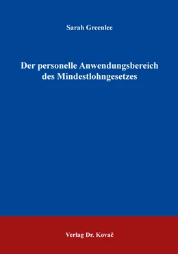 Abbildung von Greenlee | Der personelle Anwendungsbereich des Mindestlohngesetzes | 1. Auflage | 2019 | 430 | beck-shop.de