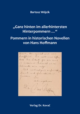 Abbildung von Wójcik | „Ganz hinten im allerhintersten Hinterpommern …“ – Pommern in historischen Novellen von Hans Hoffmann | 1. Auflage | 2019 | 25 | beck-shop.de