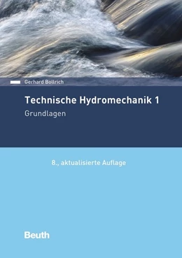 Abbildung von Bollrich | Technische Hydromechanik 1 | 8. Auflage | 2019 | beck-shop.de