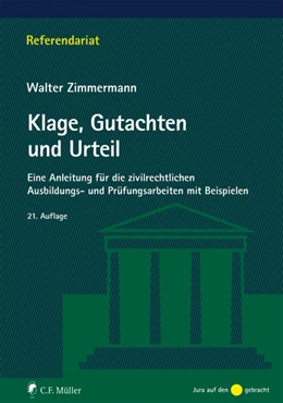 Abbildung von Zimmermann | Klage, Gutachten und Urteil | 21. Auflage | 2019 | beck-shop.de