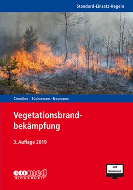 Abbildung von Cimolino / Südmersen | Standard-Einsatz-Regeln: Vegetationsbrandbekämpfung | 3. Auflage | 2019 | beck-shop.de