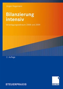 Abbildung von Hegemann | Bilanzierung intensiv | 2. Auflage | 2009 | beck-shop.de