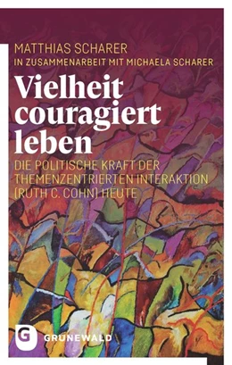 Abbildung von Matthias | Vielheit couragiert leben | 1. Auflage | 2019 | beck-shop.de