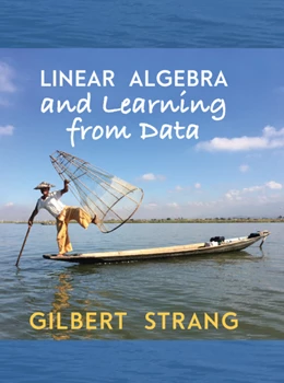 Abbildung von Strang | Linear Algebra and Learning from Data | 1. Auflage | 2019 | beck-shop.de