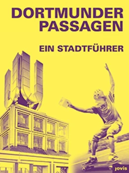 Abbildung von Mühlhofer / Sonne | Dortmunder Passagen | 1. Auflage | 2019 | beck-shop.de
